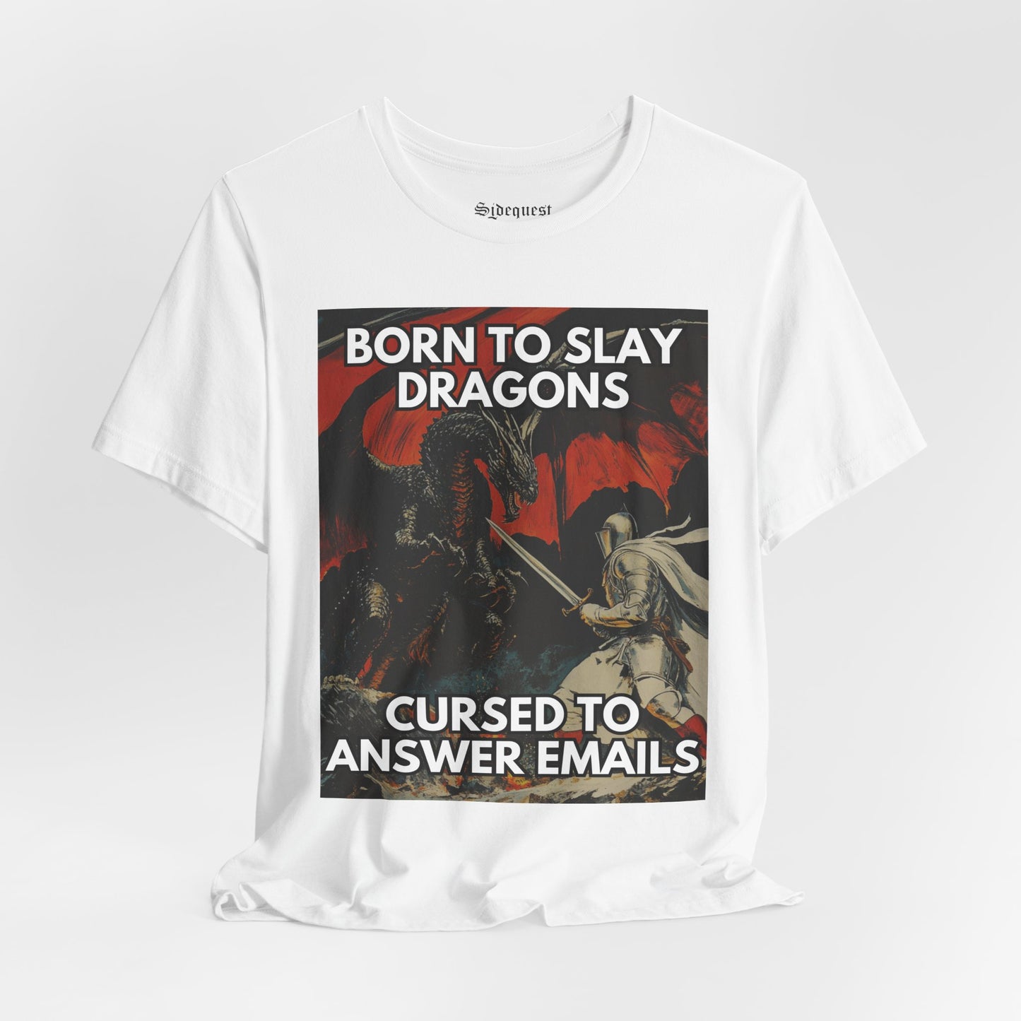 Born to Slay Dragons | T-Shirt