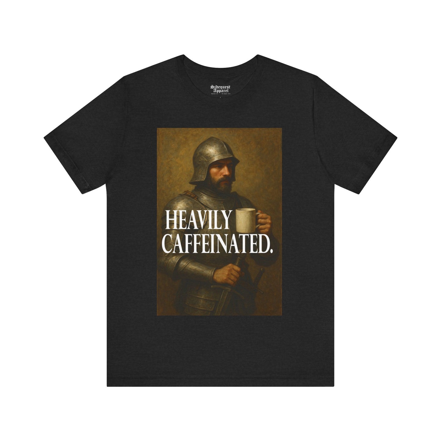 Heavily Caffeinated | T-Shirt